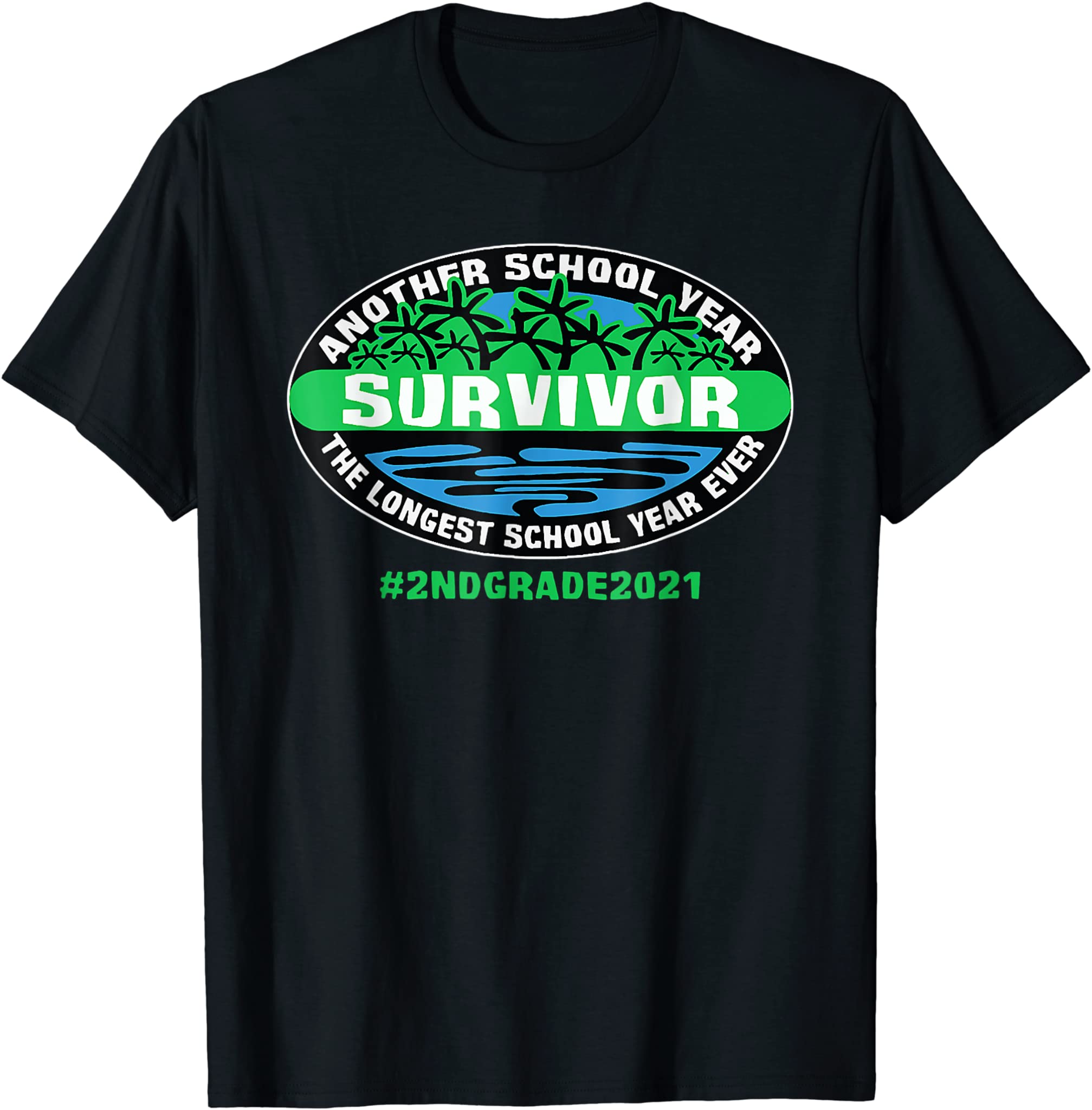 2nd Grade The Longest School Year Ever Teacher 2021 Survivor T-Shirt