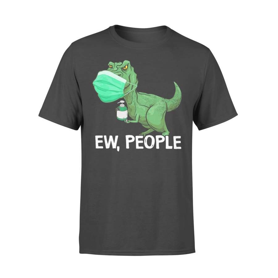 T-Rex Dinosaur Face Mask Ew People T-shirt