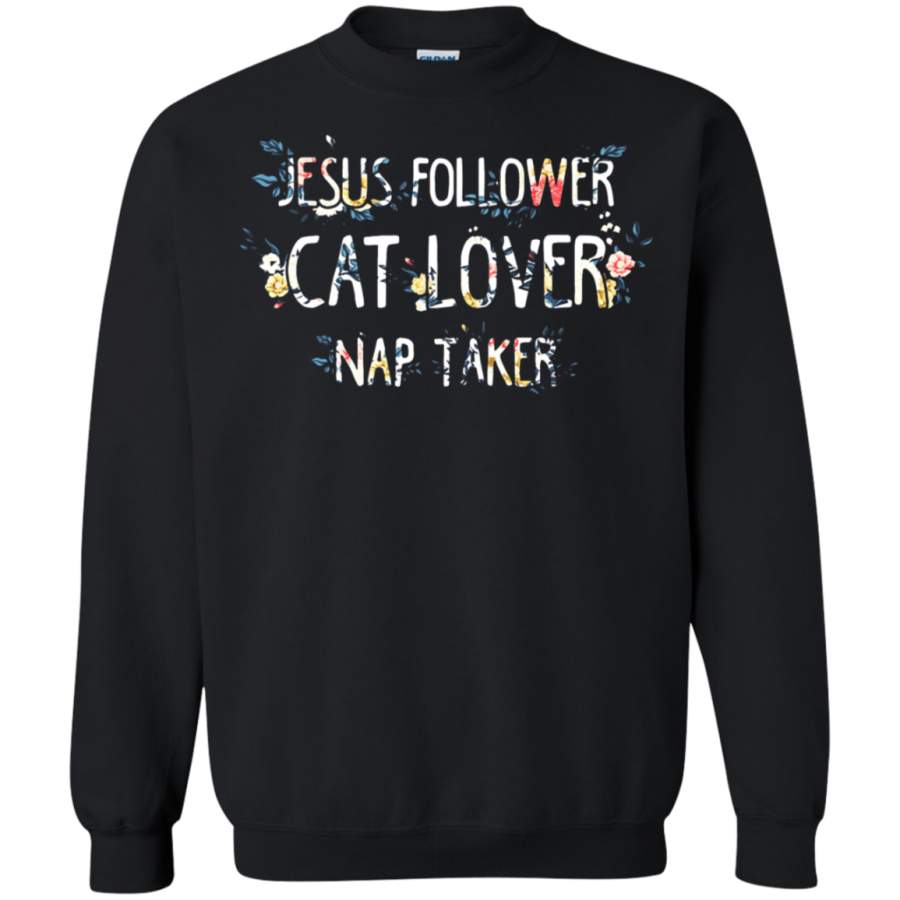 AGR Jesus Follower Cat Lover Nap Taker Flower Patterns Sweatshirt