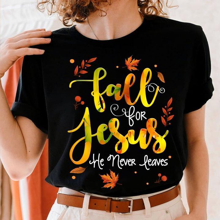 Fall For Jesus Shirt