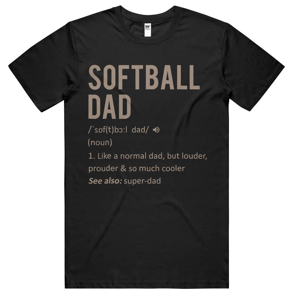 Softball Dad – Fathers Day Gift Son Daughtert T Shirts