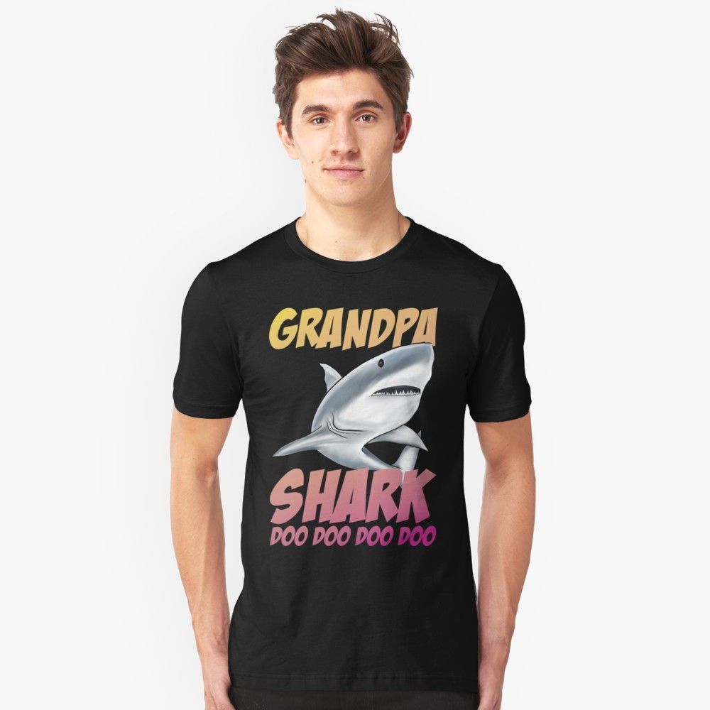 Grandpa Shark Doo Shirtgrandpa Gift Shirt By Akram96 Redbubble Shirt