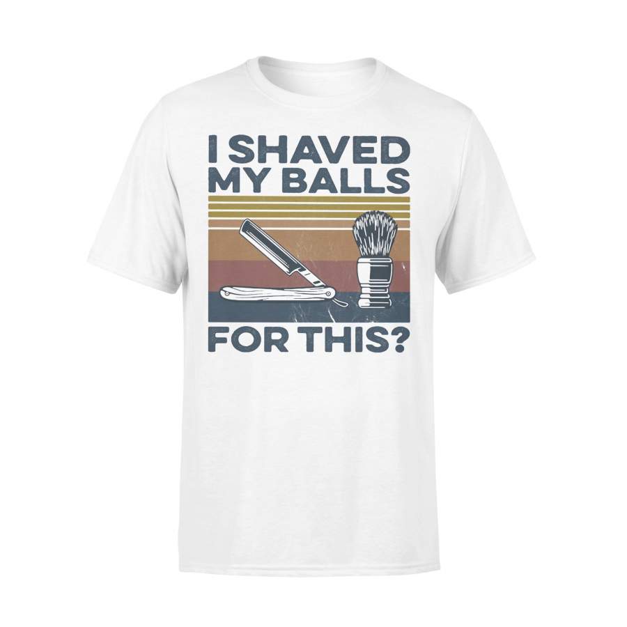 I Shaved My Balls For This Vintage T-shirt