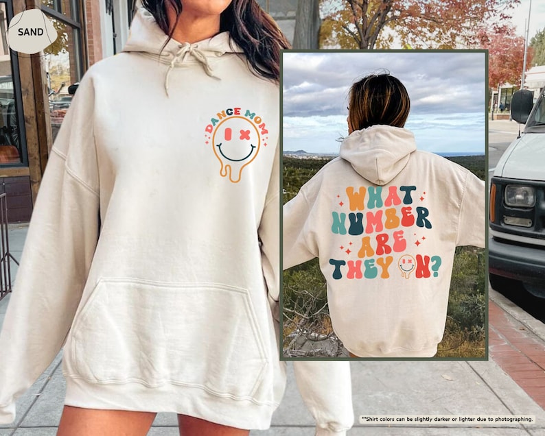 Dance Mom Hoodie, What Number Are They On Sweatshirt, Dance Mom Sweater, Dance Mom Gift,Dance Comp Mom,Dance Mom Era Sweatshirt,Gift For Mom