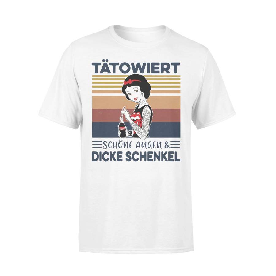 Tatowiert Schone Augen And Dicke Schenkel Vintage T-shirt