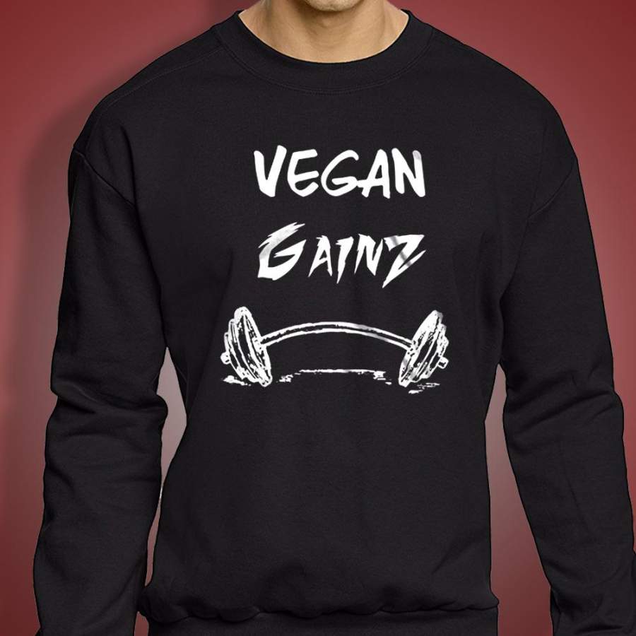 Vegan Veganism Vegan Gains Vegan Vegan Gym Vegan Funny Animal Rights Animal Activist Vegan Apparel Men’S Sweatshirt