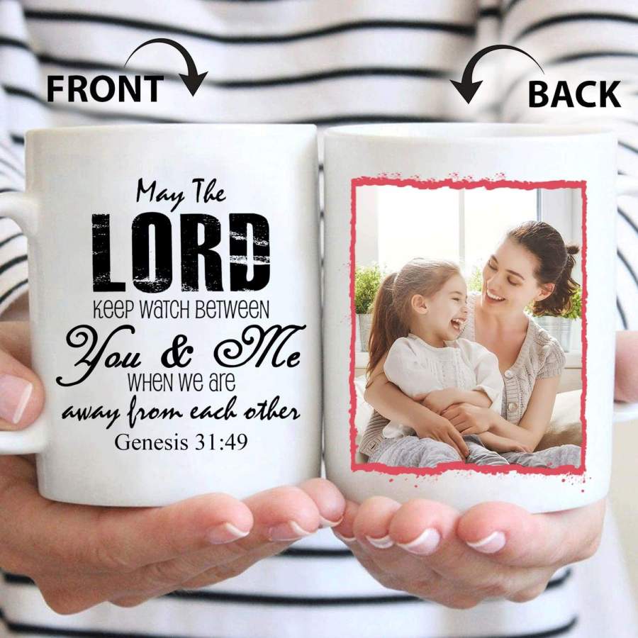 Personalized photo coffee mug – Genesis 31:49 May the Lord keep watch between You & Me