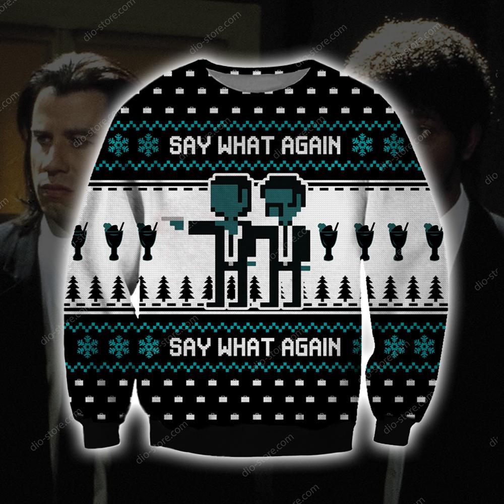 Say What Again Knitting Pattern 3D Print Ugly Christmas Sweater Hoodie All Over Printed Cint10613