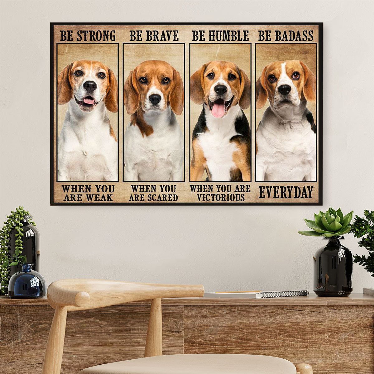 Beagle Dog Canvas Wall Art Prints | Beagle Be Strong Be Brave | Home Décor Gift For Pocket Beagle Puppies Lover