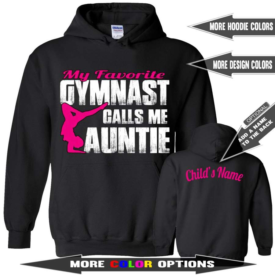 My Favorite Gymnast Calls Me Auntie Gymnastics Aunt Hoodie