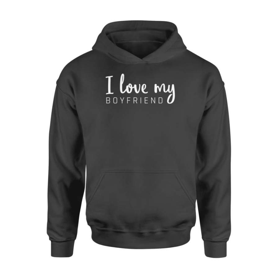 I Love My Boyfriend Girlfriend Matching Couple Shirts Outfit – Standard Hoodie