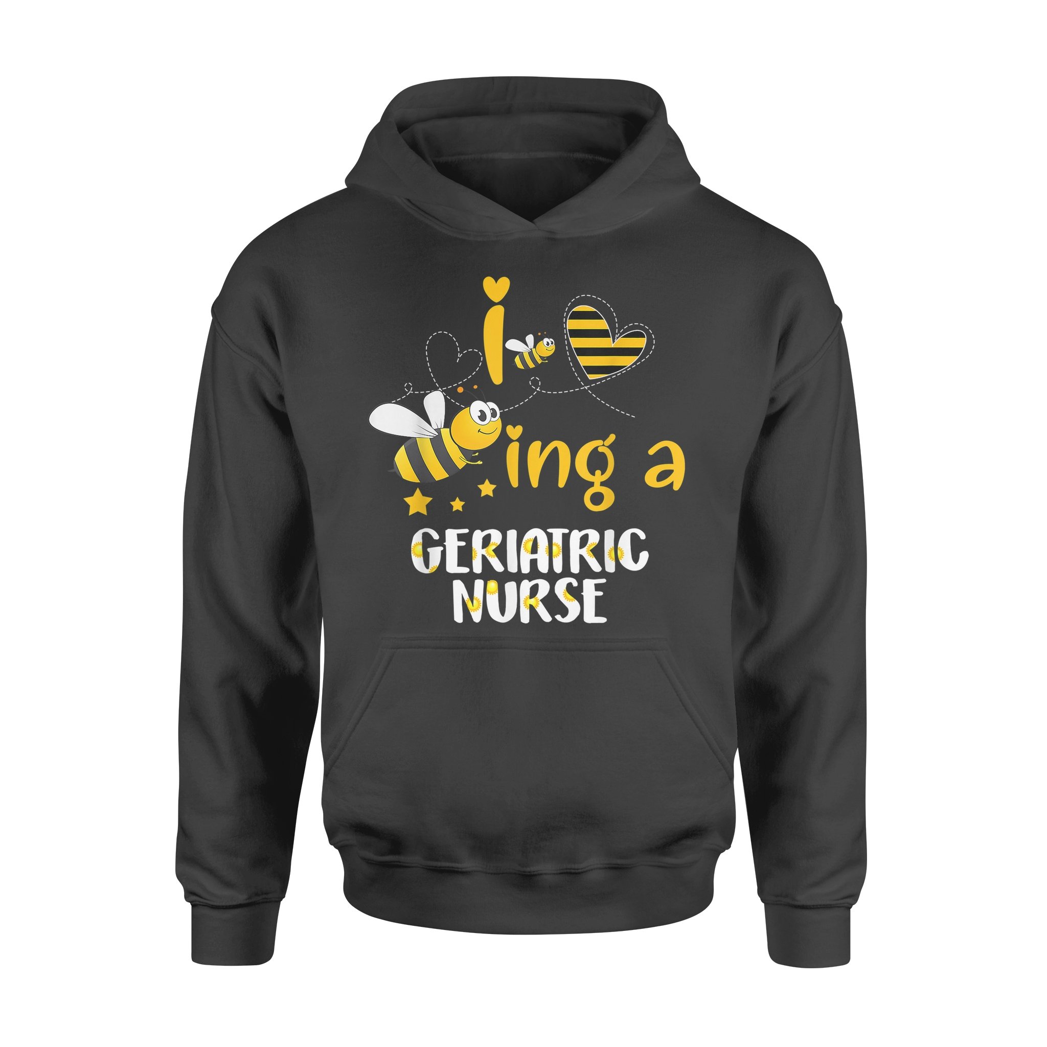 Funny Bee Shirts Geriatric Nurse – Standard Hoodie