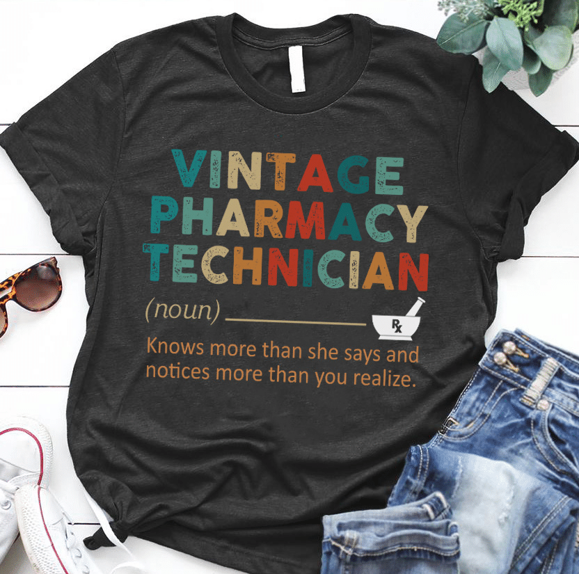 Vintage pharmacy technician knows more than she says and notices more than you realized T Shirt Hoodie Sweater H97