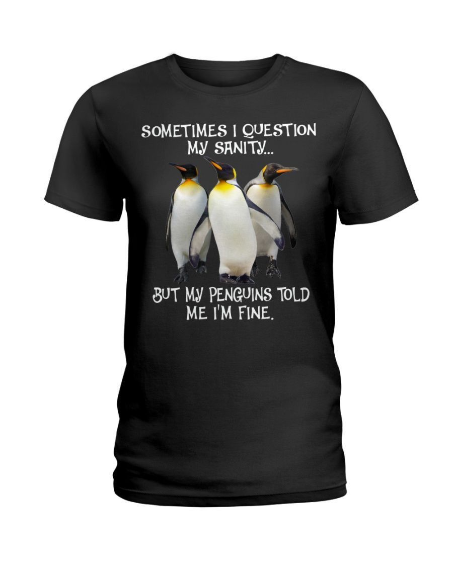 Penguin Question My Sanity Black T-Shirt Hoodie All Color Size S-5Xl