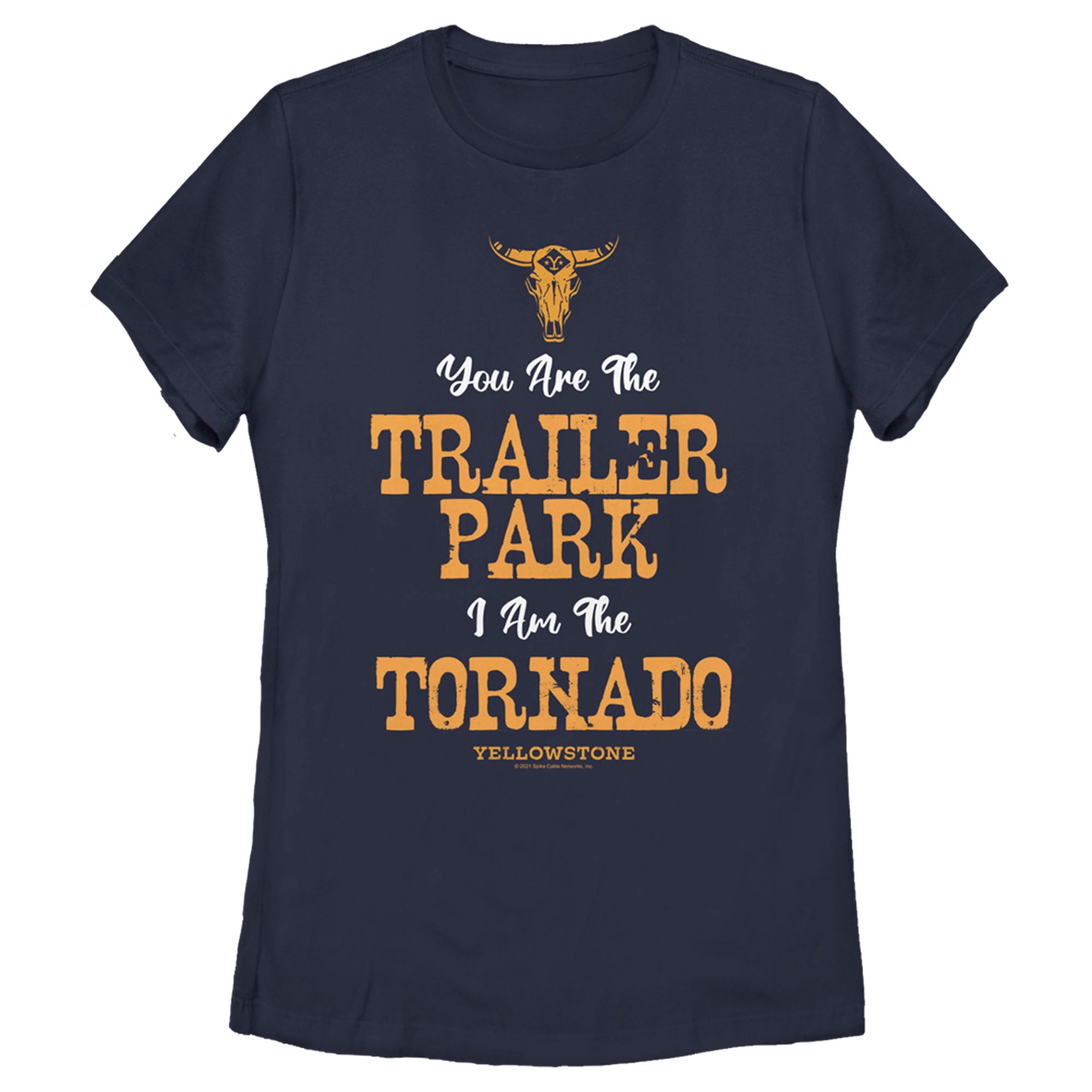 Women’S Yellowstone You Are The Trailer Park, I’M A Tornado T-Shirt