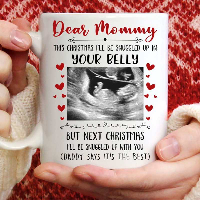 Personalized Snuggle In Your Belly Christmas Mug, Baby Scan Ultrasound Gift For Mom To Be