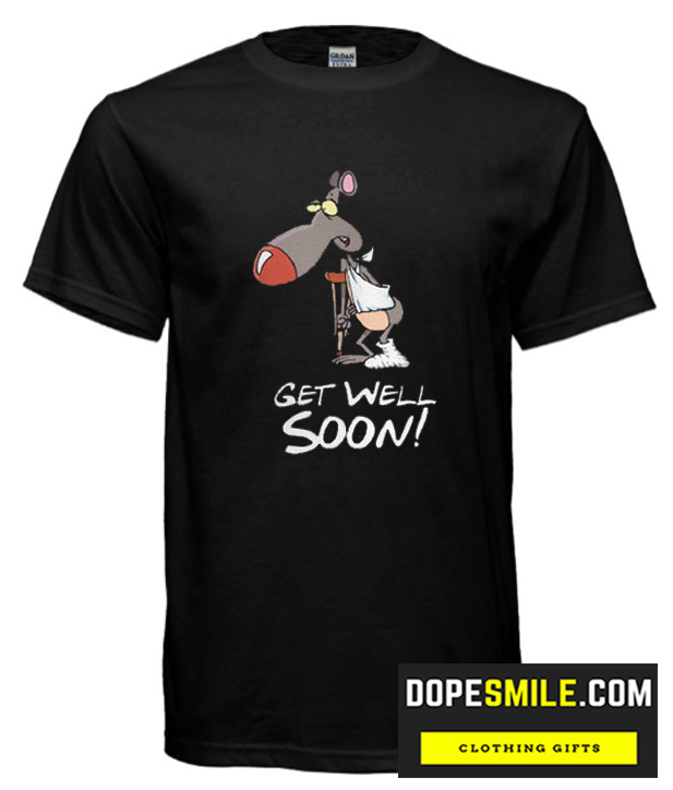 get well soon cool  t shirt