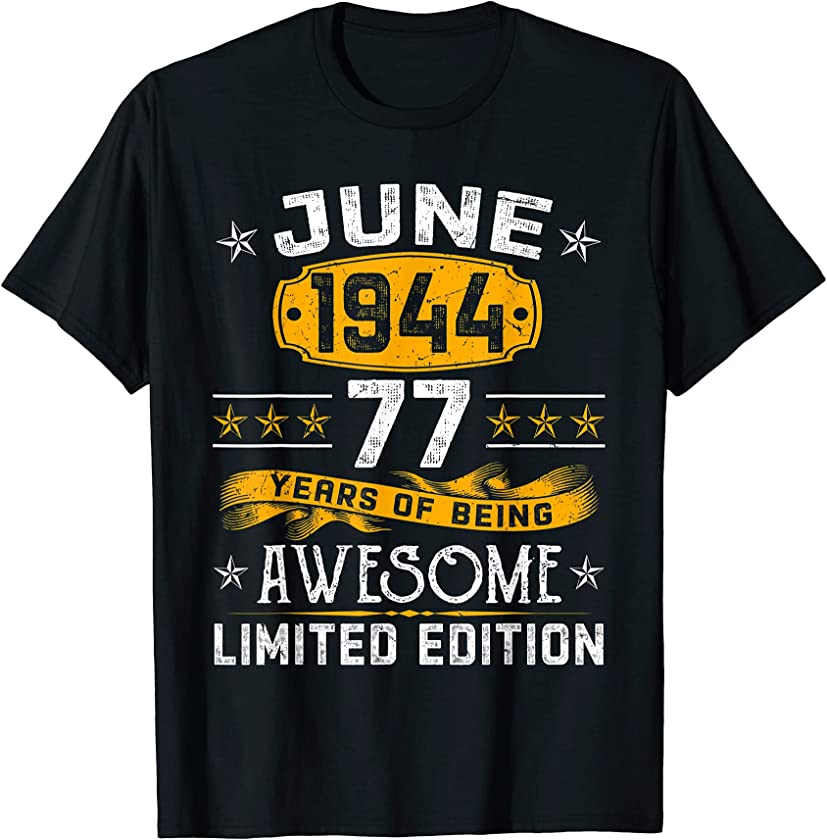 Vintage June 1944 77th Birthday Decorations 77 Years Old T-Shirt