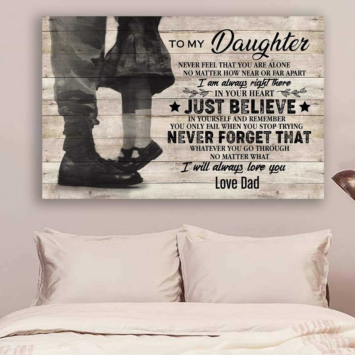 Poster for Room Aesthetic -Command Strips Wall Decor – Hn227 Soldier Poster – Dad to Daughter – Never Feel That You are Alone