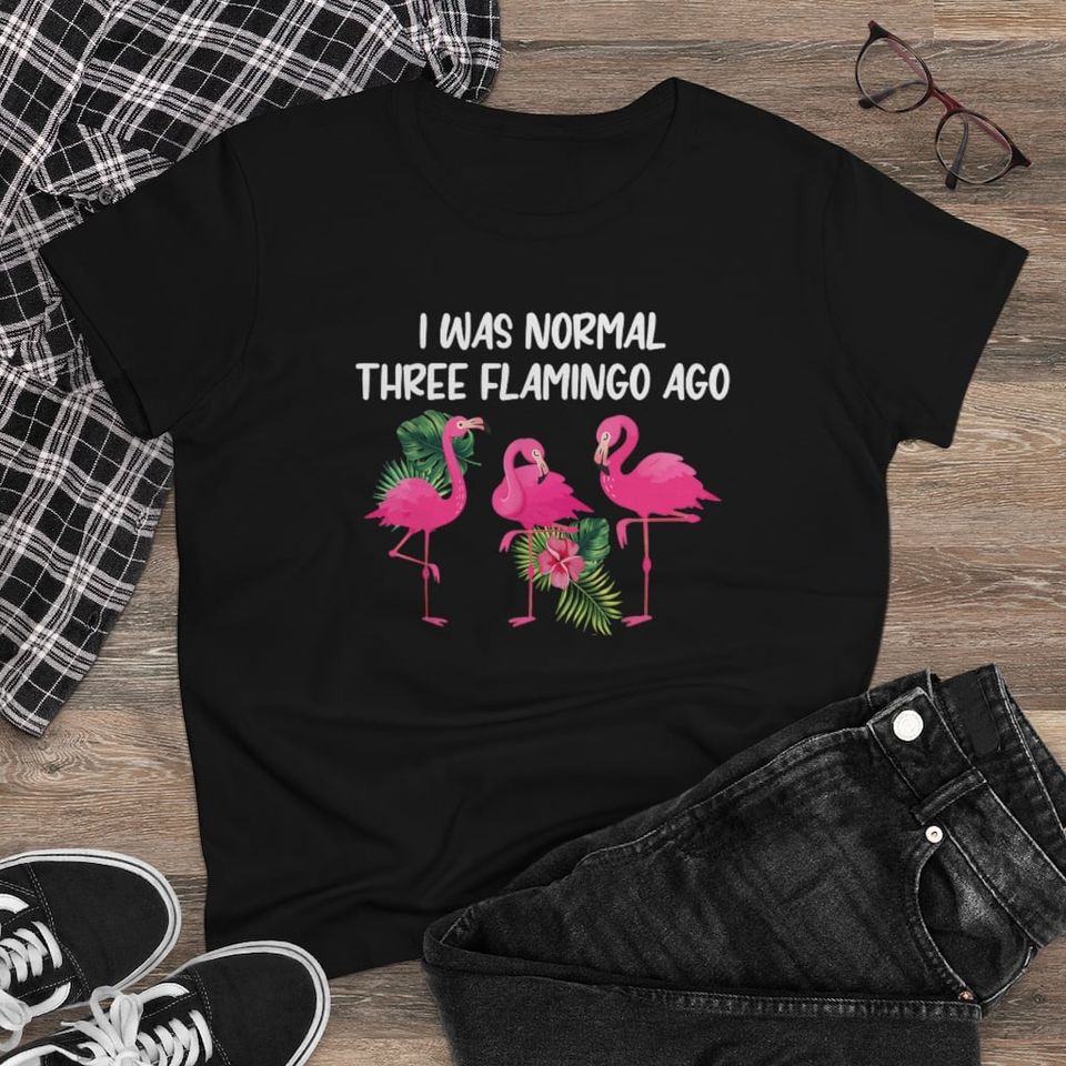 I Was Normal Three Flamingo Ago Standard/Premium T-Shirt