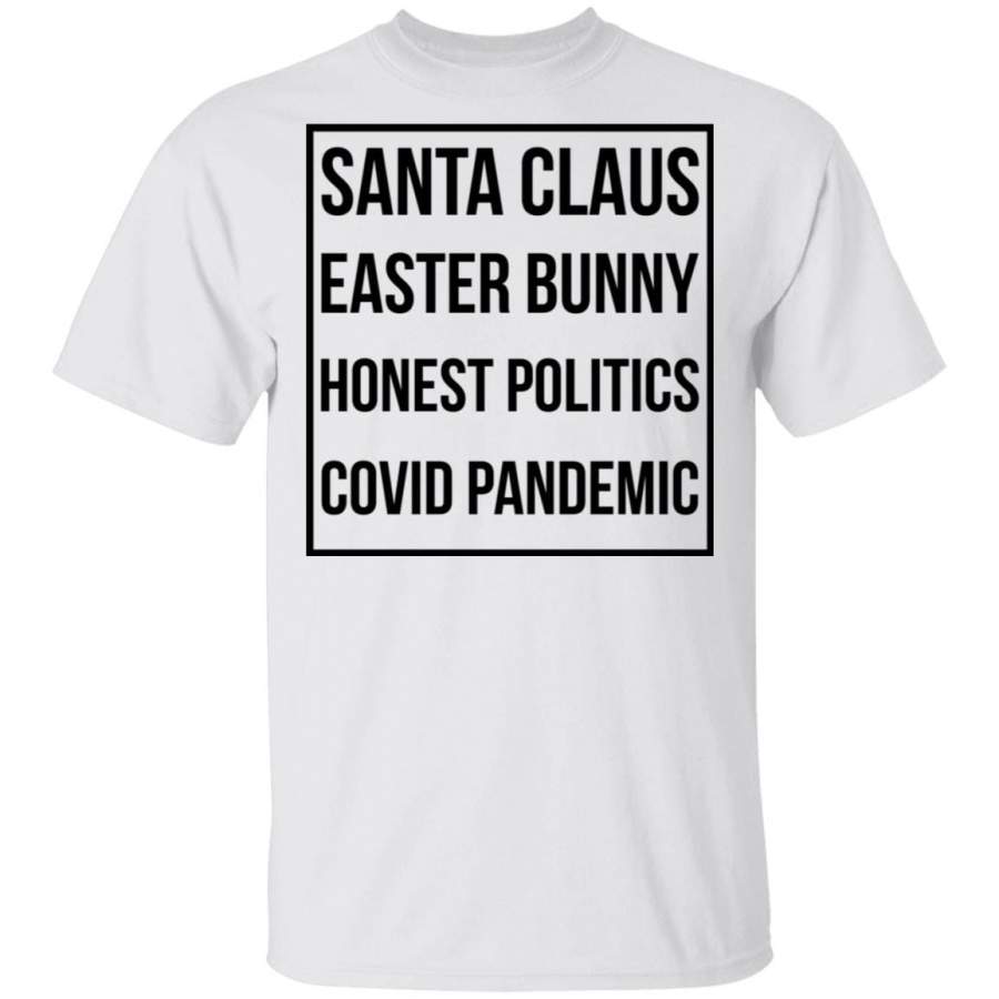 Santa Claus Easter Bunny Honest Politics Covid Pandemic T-Shirts, Hoodies