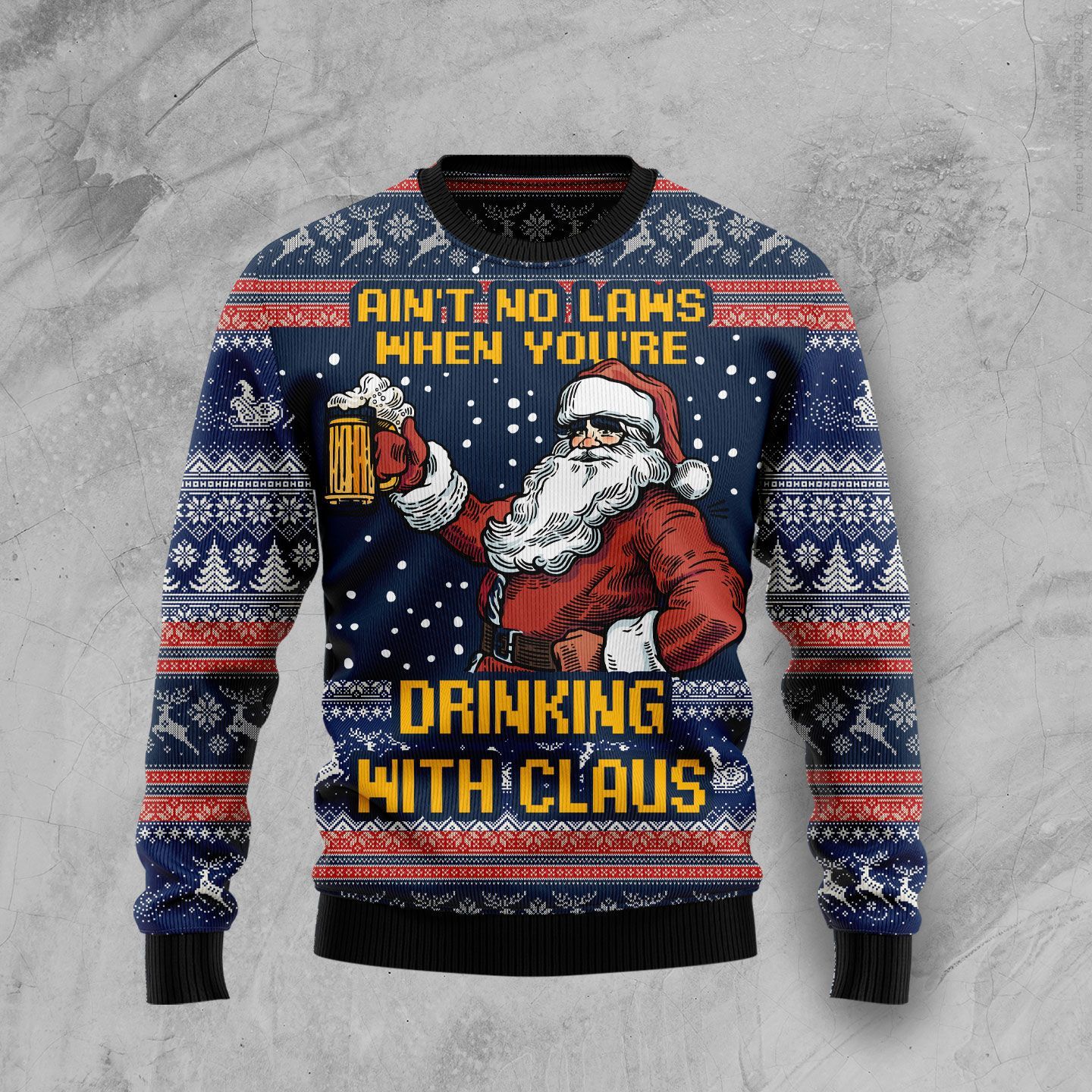 Aint No Laws When You’re Drinking With Claus HT100102 Ugly Christmas Sweater unisex womens & mens, couples matching, friends, funny family sweater gifts (plus size available)