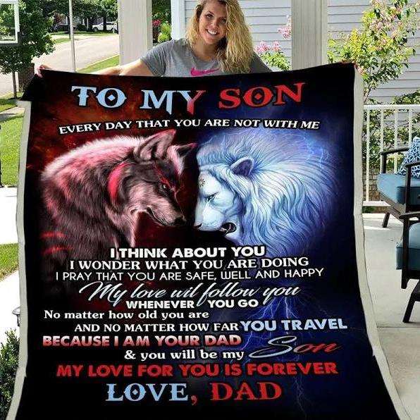 To My Son Every Day That You Are Not With Me Lion And Wolf Fleece Blan Fleece Blanket, Blanket Sofa Bed, 3D Blanket