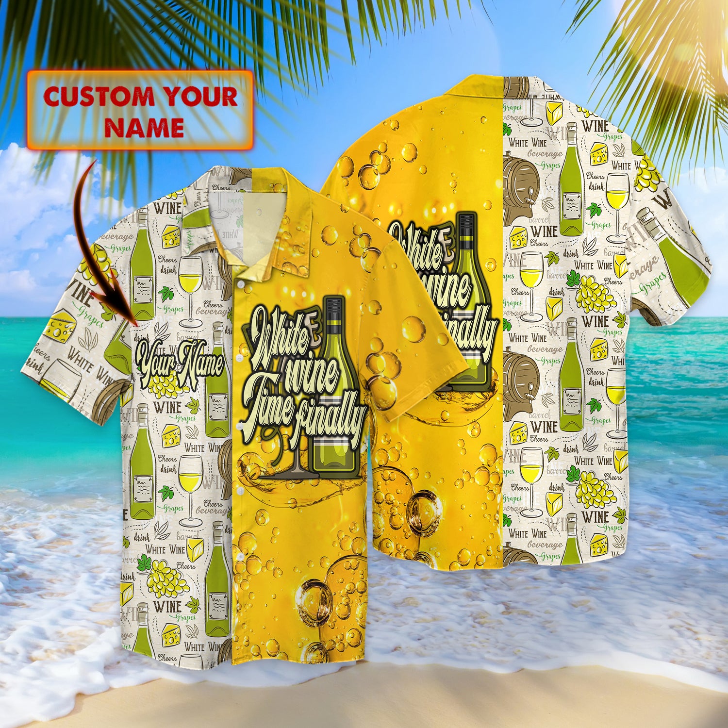 White Wine Time Finally Custom Hawaii Shirt Ha61413