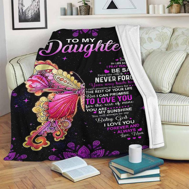 To My Daughter Blanket, Daughter Blanket, Fleece Blanket, Mink Blanket,Gift For Daughter Family Home Decor Bedding Couch Sofa Soft And Comfy Cozy