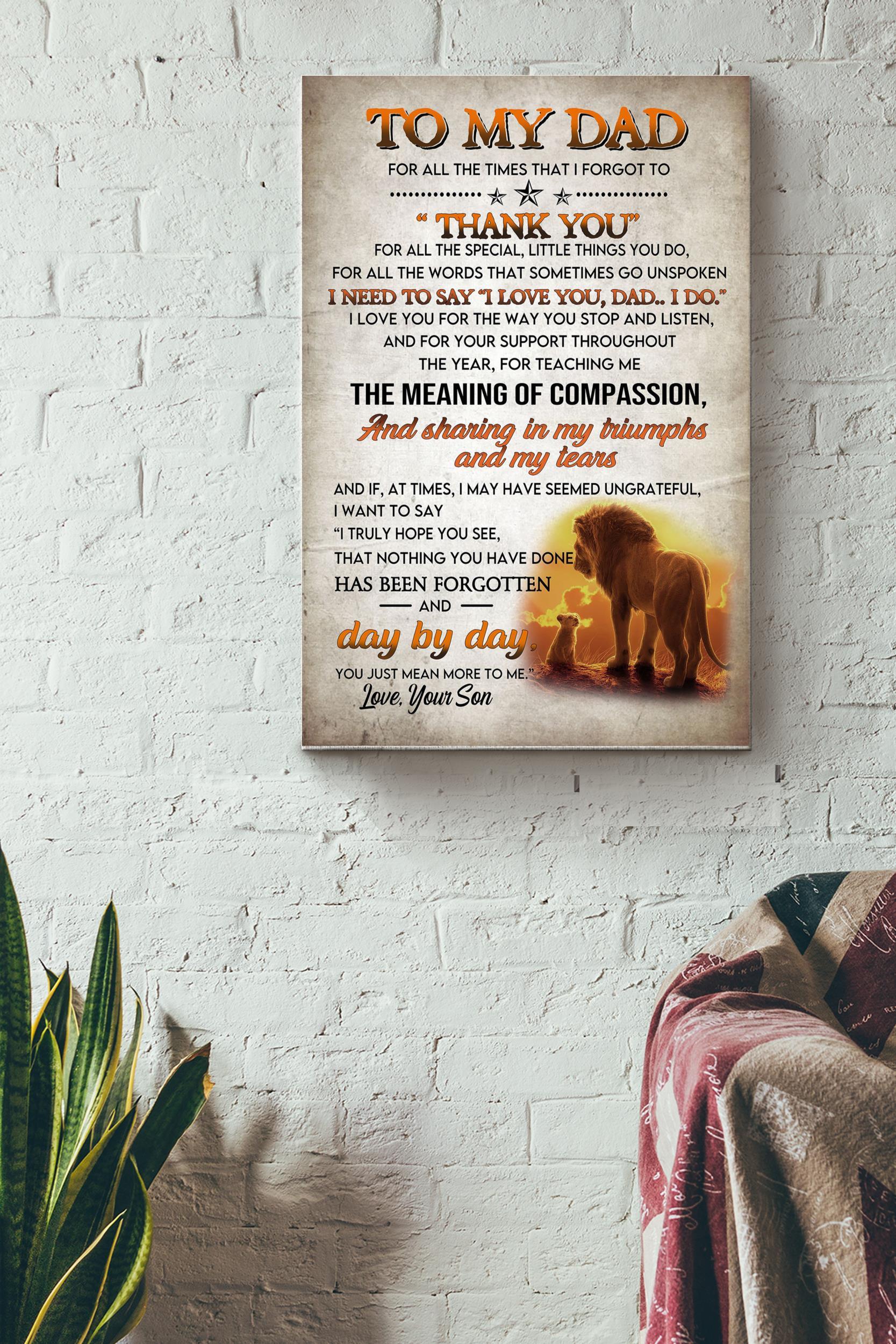 To My Dad Thank You Poster – Fatherhood Wall Art – Gift For Father Dad Daddy Papa Father Day Dad Birthday Lion Lovers Home Decor Livingroom Decor Wrapped Canvas