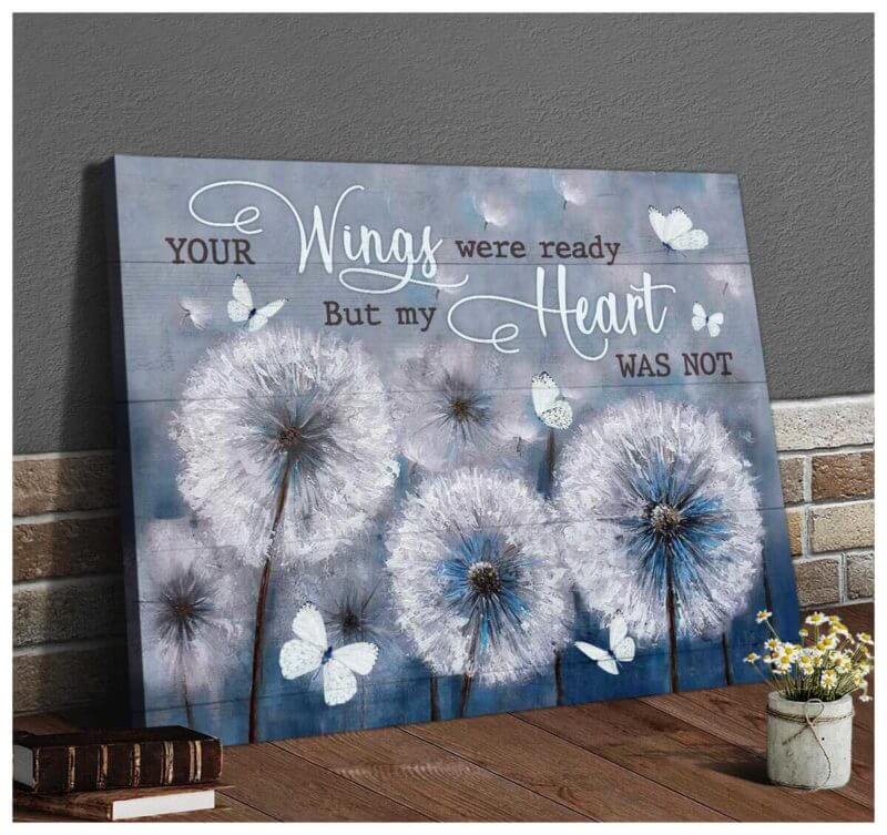 Your Wings Were Ready Dandelion Premium Wall Art Canvas