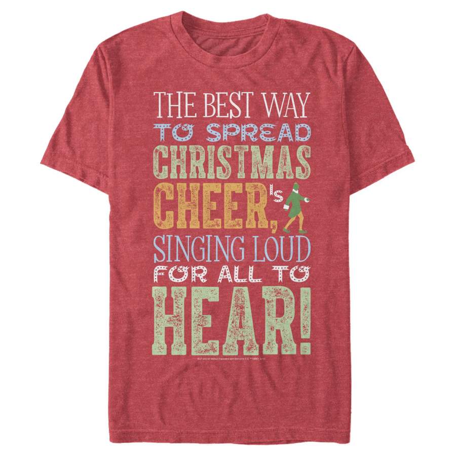 Elf Men’s Christmas Sing For Cheer Quote  T Shirt