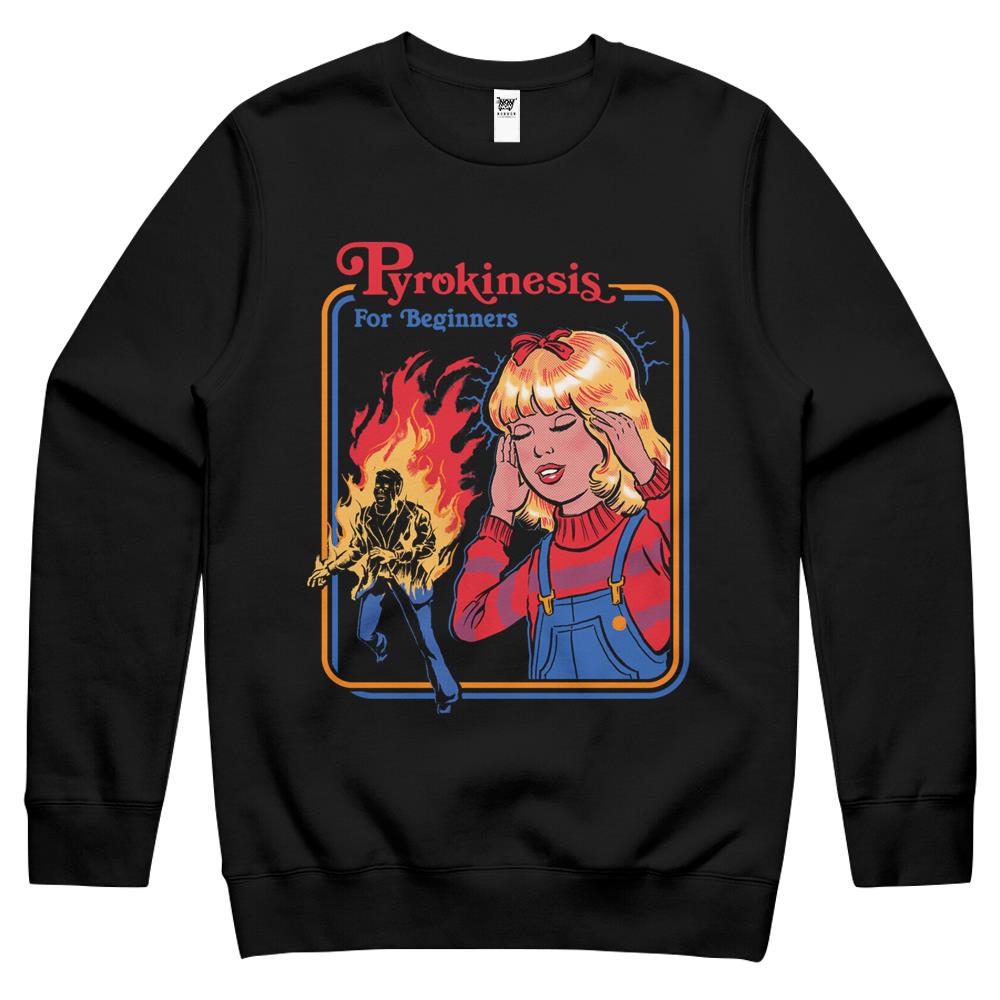 Pyrokinesis For Beginners Crewneck Sweatshirt