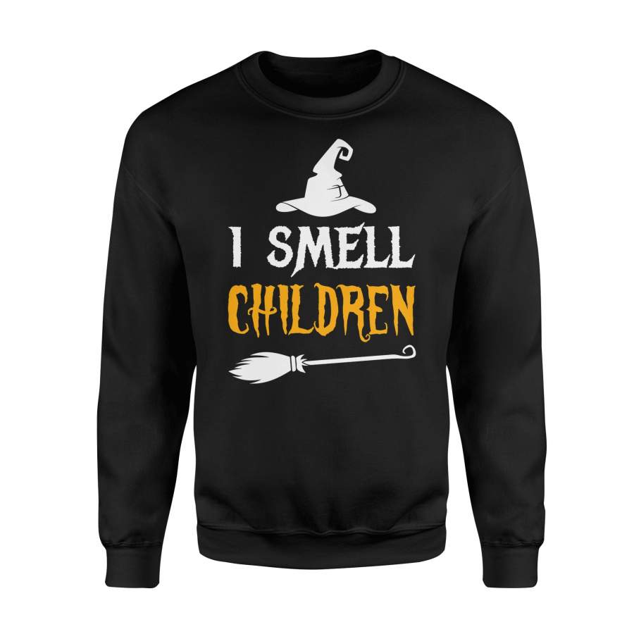 I Smell Children Witches And Broom Halloween Sweatshirt