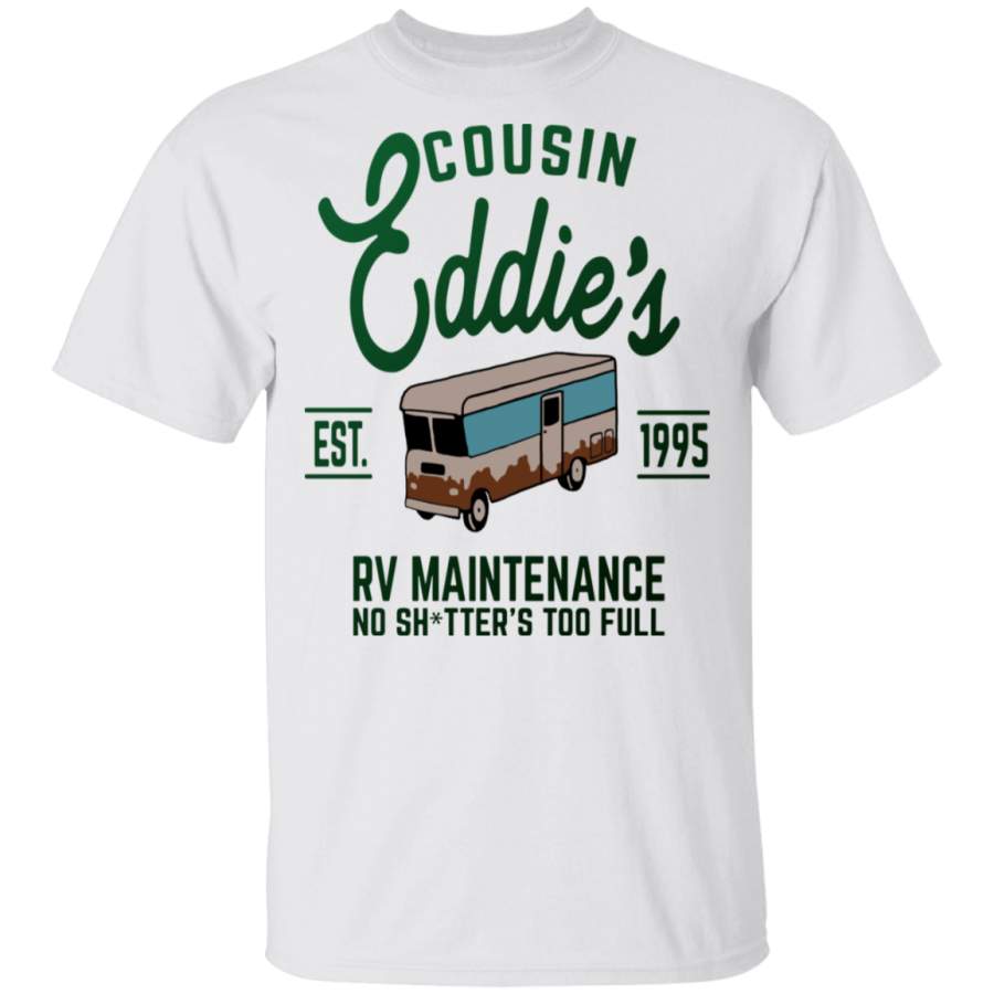 Cousin Eddie’s RV Maintenance T-Shirt