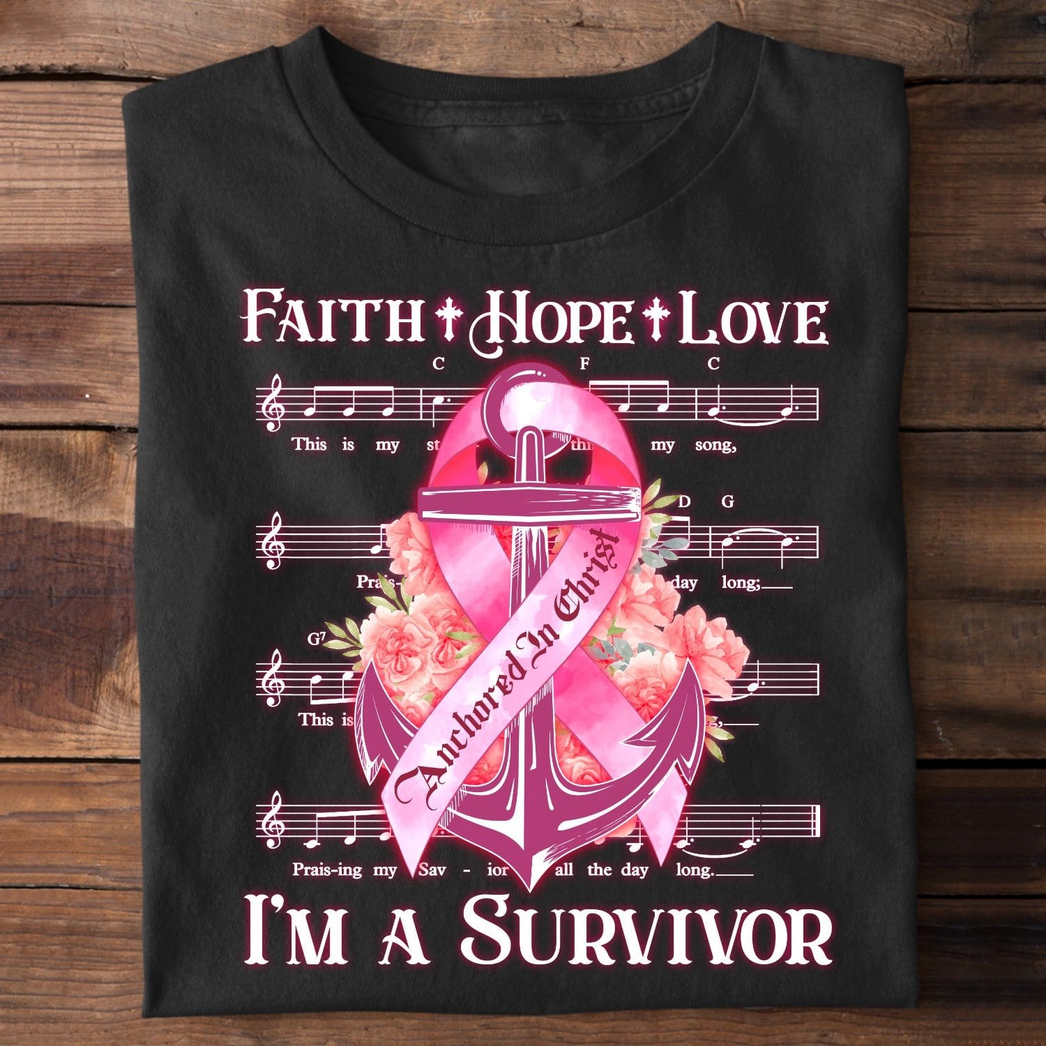 Faith Hope Love, I’M A Survivor, Breast Cancer Shirts