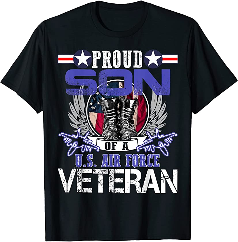 Vintage Proud Son Of A U.S. Air Force Veteran Gift Mom Dad T-Shirt