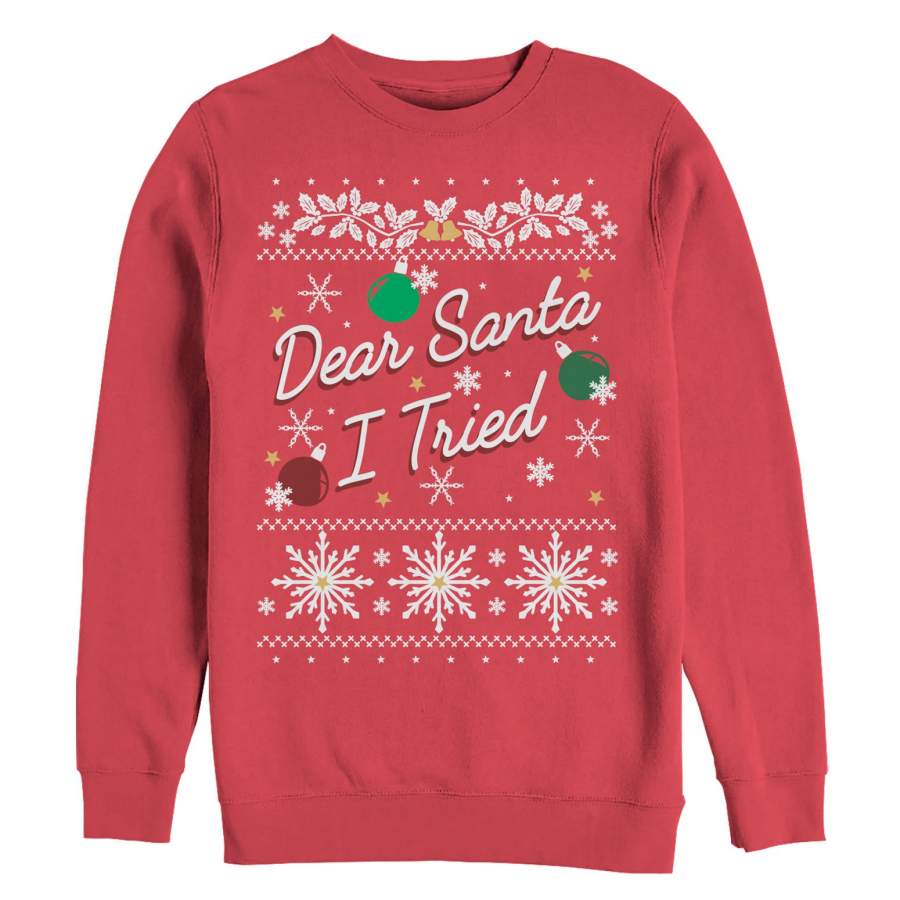 Lost Gods Women’s Christmas Dear Santa I Tried  Sweatshirt