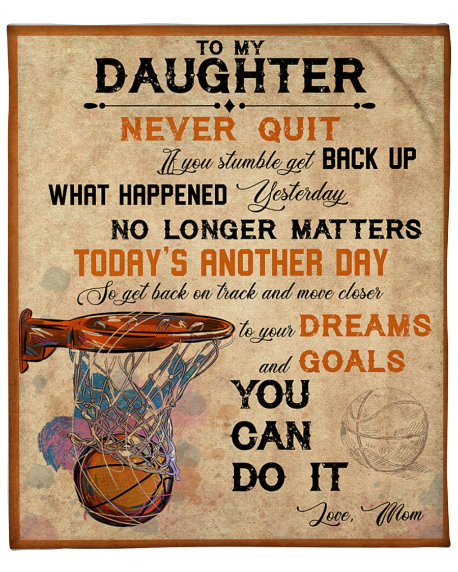 To My Daughter Never Quit If You Stumble Get Back Up Fleece Blanket Gift For Family, Birthday, Daughter, Mother To Daughter Gift Home Decor Bedding Couch Sofa Soft And Comfy