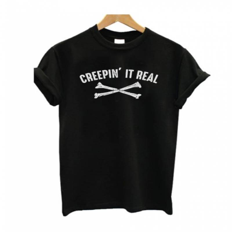 Creepin It Real T Shirt