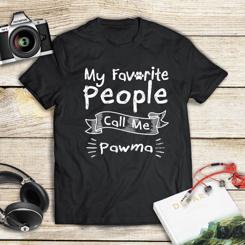 My Favorite People Call Me Pawma Gift Men Dog Lovers T shirt