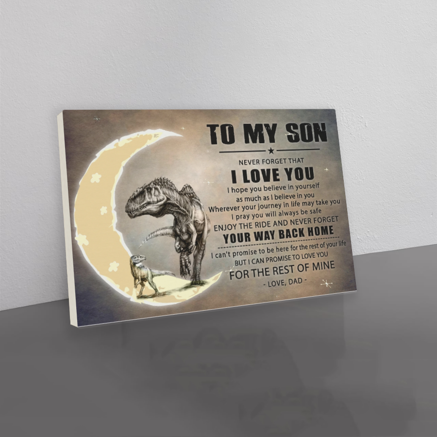 t-rex canvas dad for son never forget that i love you