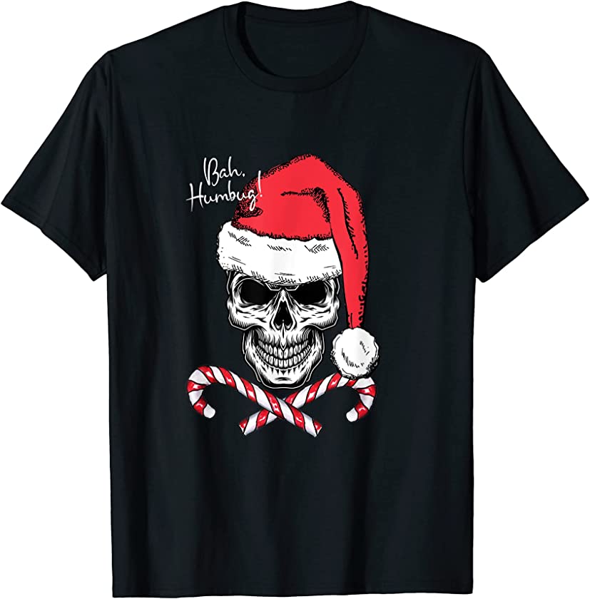 Skull Bah Humbug Christmas Funny Santa Candy Cane Xmas T-Shirt