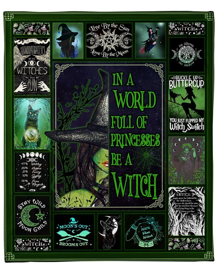 In A World Full Of Princesses Be A Witch Halloween Yp2708047Cl Quilt Blanket