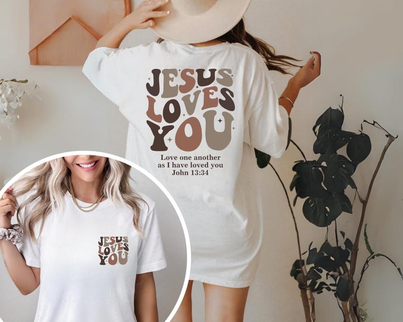 Jesus Loves You T-Shirt | Boho Christian Graphic Tee | Unisex