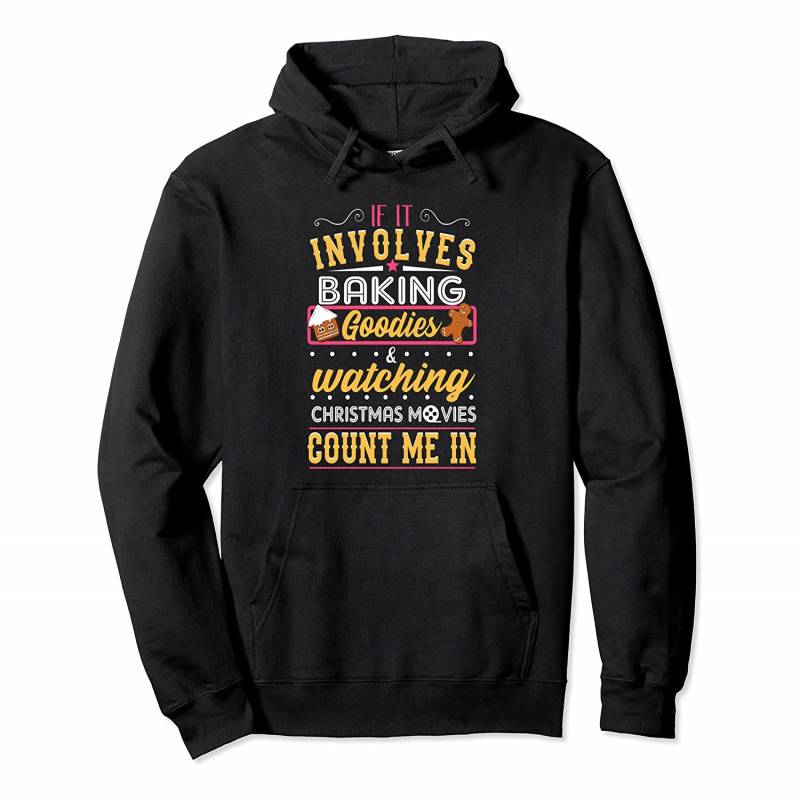 Bake Goodies and Watch Christmas Movies Funny Ugly Christmas Pullover Hoodie, T Shirt, Sweatshirt