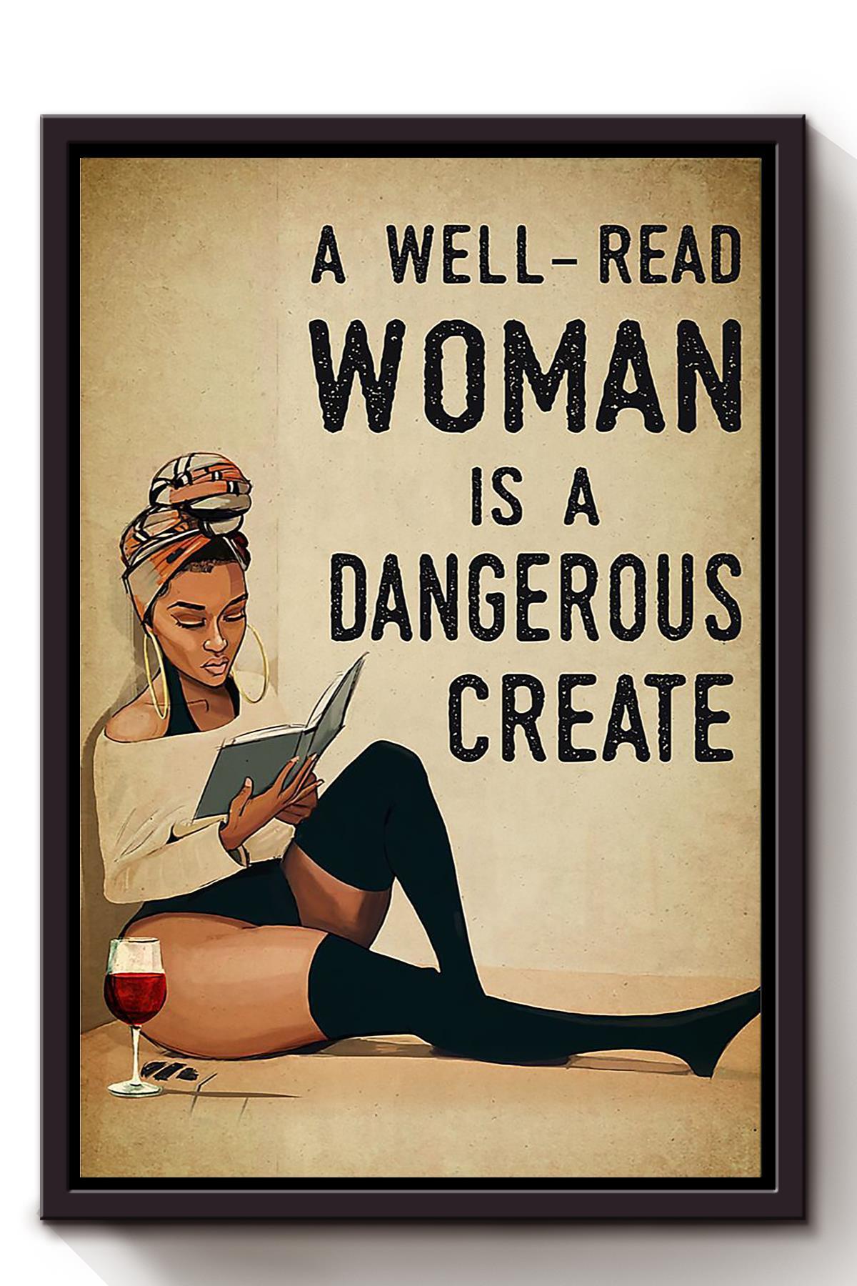 A Well Read Woman Is A Dangerous Create Girls Wall Decor Gift For International Women Day Home Decor Girlfriend Valentine Day Framed Canvas