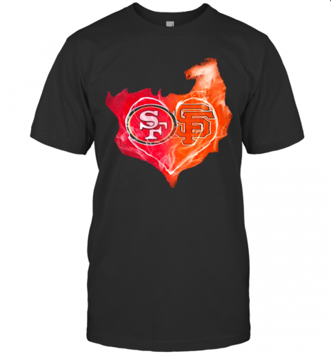 San Francisco 49Ers And San Francisco Giants Fire Heart T-Shirt