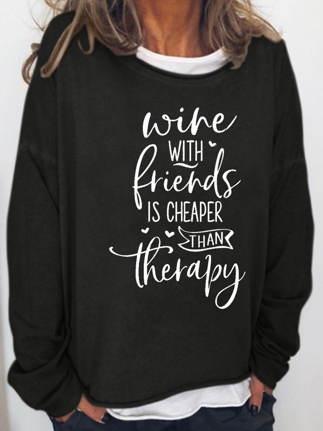 Women Wine With Friends Is Therapy Letter Long Sleeve Top
