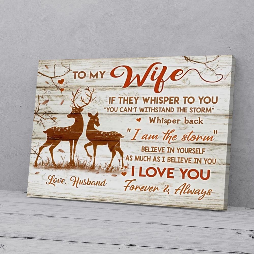 To My Wife Believe In Yourself As Much As I Believe In You, Deer Landscape Poster & Canvas Gift For Valentine’S Day To Wife Home Decor Wall Art Visual Art